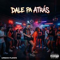 Abdiel - Dale Pa Atrás (Explicit)