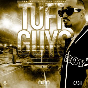 Cash - Tuff Guys (Explicit)