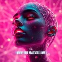 Dj Nil Alex - Where Your Heart Still Lives