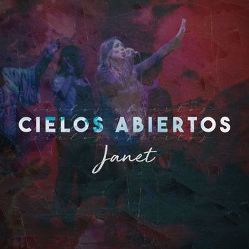 Janet - Cielos Abiertos
