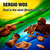 Sergio WoS - Dust in the Wind