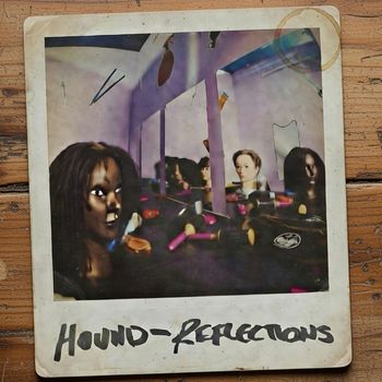 Hound - Reflections (Explicit)