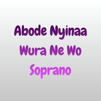 Duodu - Abode Nyinaa Wura Ne Wo Soprano