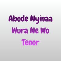Duodu - Abode Nyinaa Wura Ne Wo Tenor