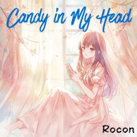 Rocon - Candy in My Head