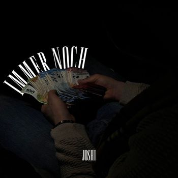 joshi - Immer Noch