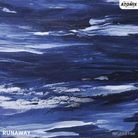 Inflated Fish - Runaway