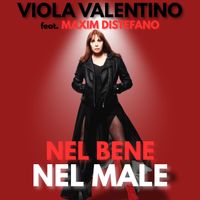 Viola Valentino - Nel bene nel male