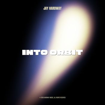 Jay Hardway - Into Orbit