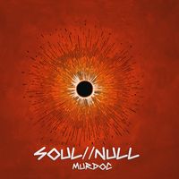 Murdoc - Soul//Null