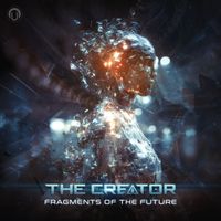 The Creator - Fragments of the Future
