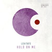 Levitate - Hold On Me