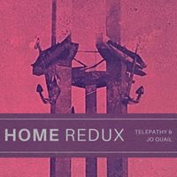 Telepathy - Home (Redux)