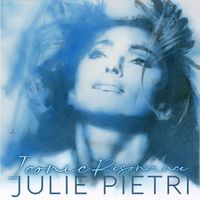 Julie Pietri - Iconic Résonance 