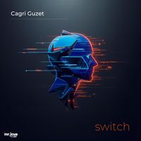 Cagri Guzet - Switch