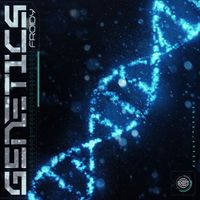 Froidy - Genetics