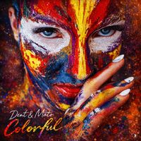 Dent & Mato - Colorful