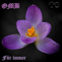 OMB - Für Immer