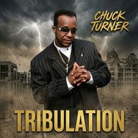 Chuck Turner - Tribulation