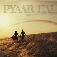 MAUK - Pyaar Hai