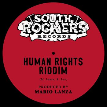 Mario Lanza - Human Rights Riddim (Produced by Mario Lanza)