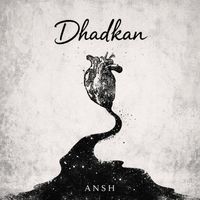 Ansh - Dhadkan
