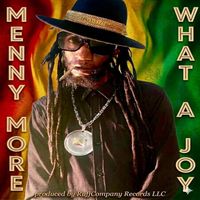MENNY MORE - WHAT A JOY