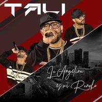 Tali - La Angelina es Mi Rancho
