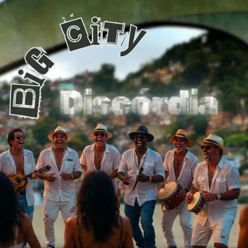 Discordia - Big City (Explicit)