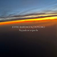 Jofre Bardagí - Hoy puede ser un gran día