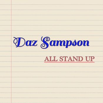 Daz Sampson - All Stand Up