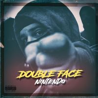 Double Face - Nintendo (Explicit)