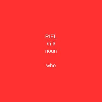 Riel - Who (Explicit)
