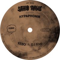 Hypaphonik - Yebo! (feat. Dj Xivo)