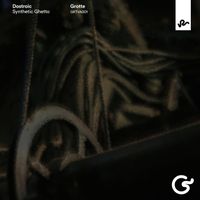 DOSTROIC - Synthetic Ghetto