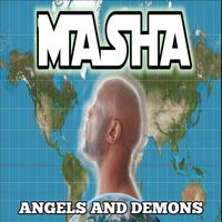 MASHA - Angels and Demons (Explicit)
