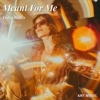 Lydia Hales - Meant For Me