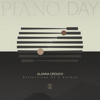 Alanna Crouch - Reflections Of A Garden