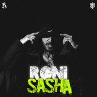 Roni - Sasha (Explicit)