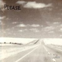 Please - All My Friends (Remaster 2026)