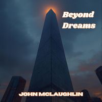 John McLaughlin - Beyond Dreams