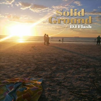 DJ Flash - Solid Ground