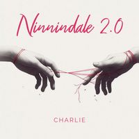 Charlie - Ninnindale 2.0