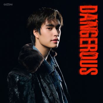 GEMINI - Dangerous