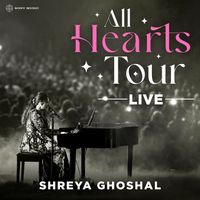 Shreya Ghoshal - All Hearts Tour - Live