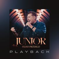Junior - Filho Pródigo (Playback)