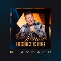Junior - Pregadores De Rosas (Playback)
