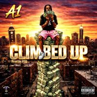 A1 - Climbed Up (Explicit)