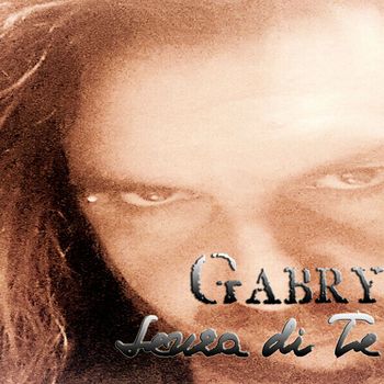 Gabry - Senza di te