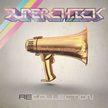 Superchick - RECOLLECTION